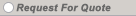 Request For Quote